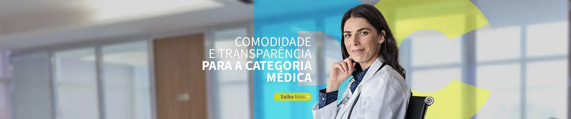 Destaque 001 Comodidade e Transparência para Categoria Médica